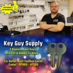 H700D-H756D Replacement Keys For Better Built Tool Box Locks, Cut Your Code.. Fixed Price $12.90.