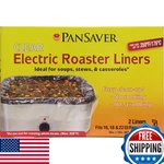Pansaver Electric Liners For 16, 18, 22 Qt Roasters - 10 Pack. Fixed Price $29.95.