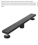 Neodrain 60 Inch Linear Shower Stainless Steel Black Matte - Quadratto. Fixed Price $110.00.
